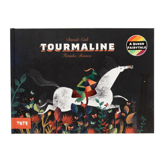 Tourmaline: A Queer Fairytale